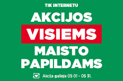 AKCIJOS VISIEMS MAISTO PAPILDAMS
