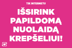 Išsirink papildomą nuolaidą krepšeliui!