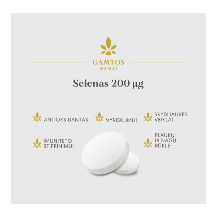 GAMTOS NAMAI SELENAS, 200 µg, 90 tablečių-1