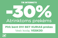 Atrinktoms prekėms -30%, perkant dvi bet kurias prekes su kodu: VESK30