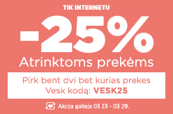 Atrinktoms prekėms -25%, perkant dvi bet kurias prekes su kodu: VESK25