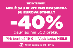 -40% daugiau nei 500 prekių perkant bent už 19 € su kodu: MEILE
