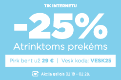Atrinktoms prekėms -25% perkant bent už 29 € su kodu: VESK25