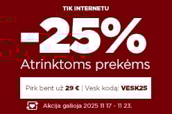 Atrinktoms prekėms -25% perkant bent už 29 € su kodu: VESK25