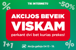 Akcijos beveik viskam perkant 2 bet kurias prekes!