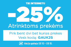 Atrinktoms prekėms -25%, perkant dvi bet kurias prekes su kodu: GAUK25